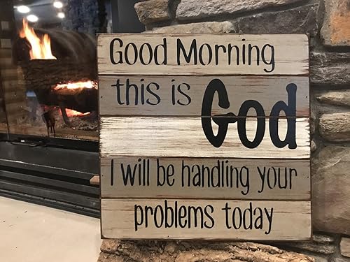 Amazon Com Kitchen Decor Sign Good Morning This Is God I Will