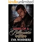 Kinks of a Billionaire : A Friends-to-Lovers Romance (Billionaire Kings Book 5)