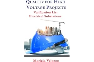 Quality for High Voltage Projects: VERIFICATION LISTS ELECTRICAL SUBSTATIONS