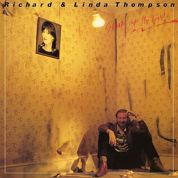 THOMPSON,RICHARD & LINDA - Pour Down Like Silver - Amazon.com Music