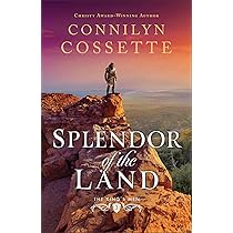 Splendor of the Land : Cossette, Connilyn: Amazon.ca: Books