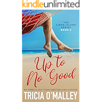 Up to No Good (The Siren Island Series Book 2) book cover