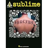 Sublime - Guitar Recorded Versions | Authentic Guitar Tablature Songbook with Lyrics Chords and Notation | 17 Alternative Rock Ska Punk Hits Transcribed for Electric Guitar | Sheet Music Book