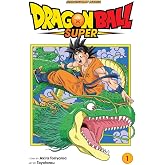 Dragon Ball Super, Vol. 1: Warriors From Universe 6!