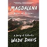 Magdalena: River of Dreams: A Story of Colombia