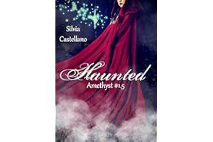 Haunted (Amethyst #1.5) (Italian Edition)