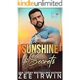 Sunshine & Secrets: A Steamy Small Town Billionaire & Nanny Romance (Kissing Springs Steamy Small Town Swoon Series Book 2)