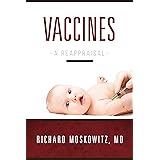 Vaccines: A Reappraisal