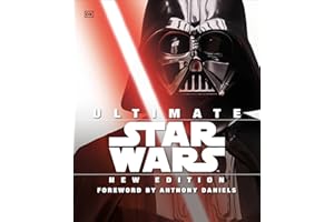 Ultimate Star Wars, New Edition: The Definitive Guide to the Star Wars Universe