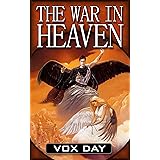The War in Heaven (Eternal Warriors Book 1)