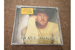 Trace Adkins Greatest Hits Collection, Vol. 1