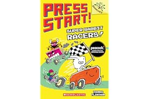 Super Rabbit Racers!: A Branches Book (Press Start! #3)