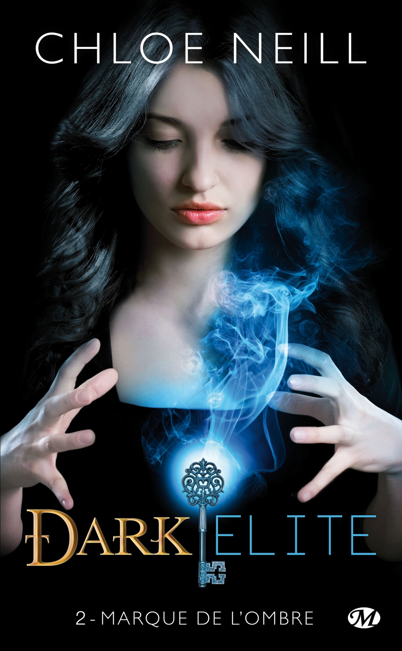 Dark Elite Tome 2 Marque De Lombre Amazoncouk Chloe - 