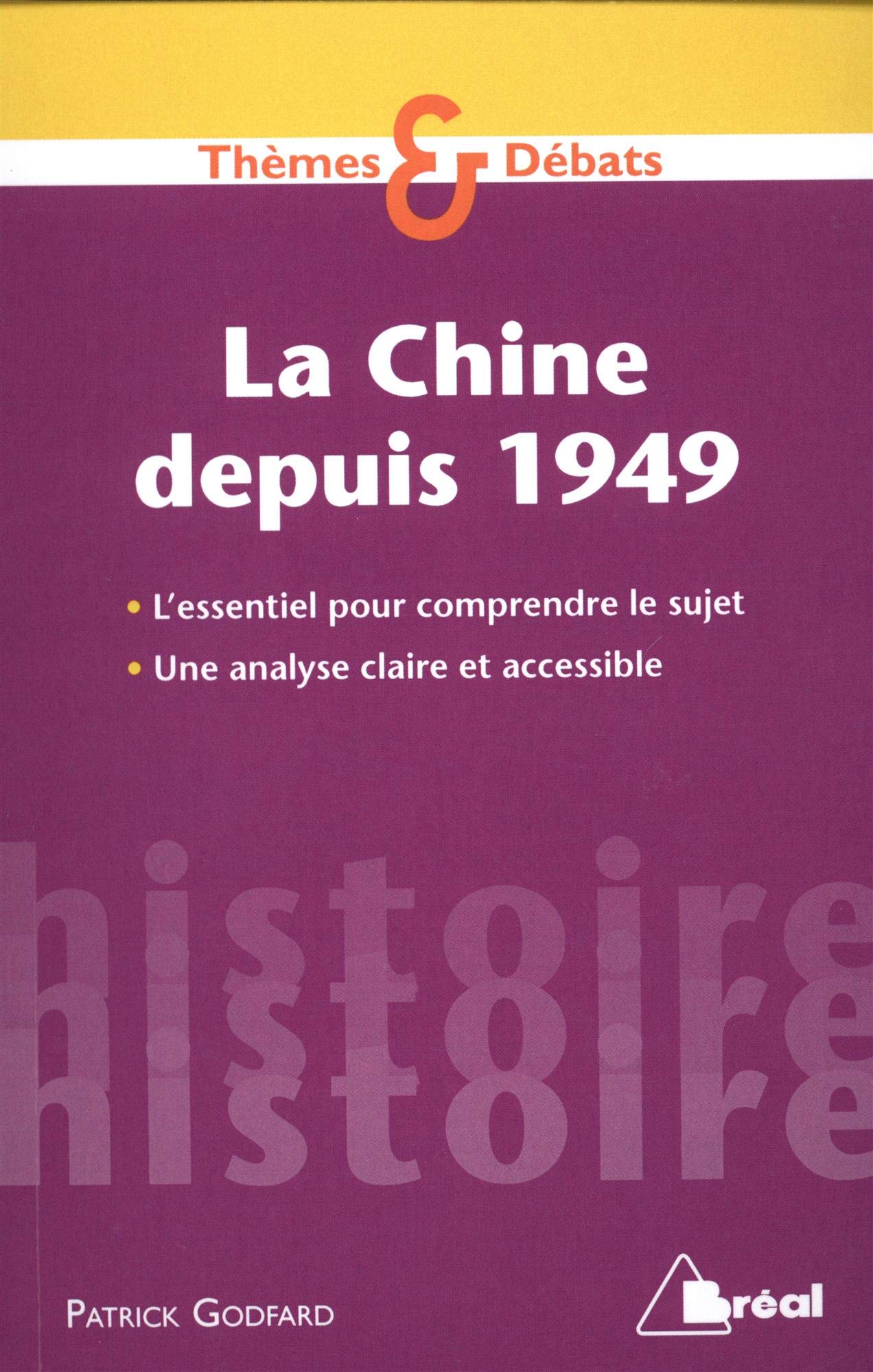 La Chine Depuis 1949 Amazonca Patrick Godfard Books - 