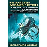 The Year's Best Science Fiction: Thirty-Third Annual Collection