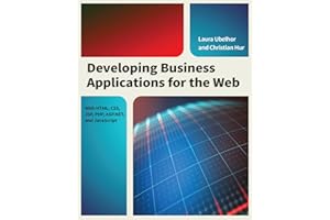 Developing Business Applications for the Web: With HTML, CSS, JSP, PHP, ASP.NET, and JavaScript