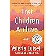 Lost Children Archive: A novel