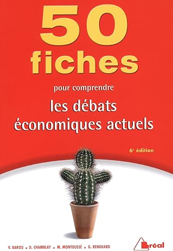 Download 50 fiches pour comprendre les débats économiques actuels PDF