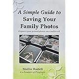A Simple Guide to Saving Your Family Photos