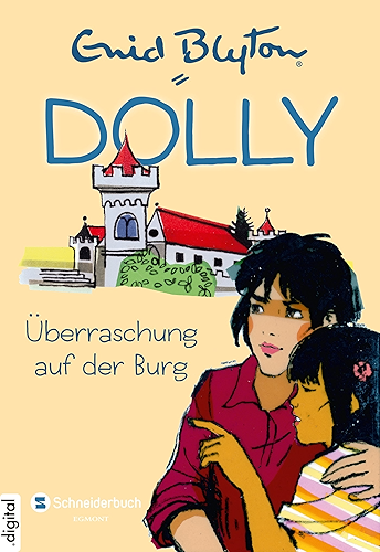 Download Dolly, Band 13: Überraschung auf der Burg (German Edition) PDF