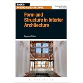 Form and Structure in Interior Architecture