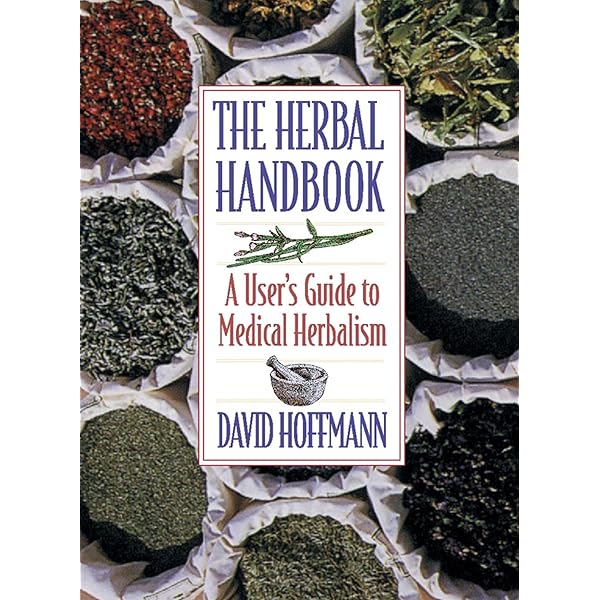 Medical Herbalism Hoffmann FNIMH  AHG， David Medical Herbalism | Book by David Hoffmann | Official
