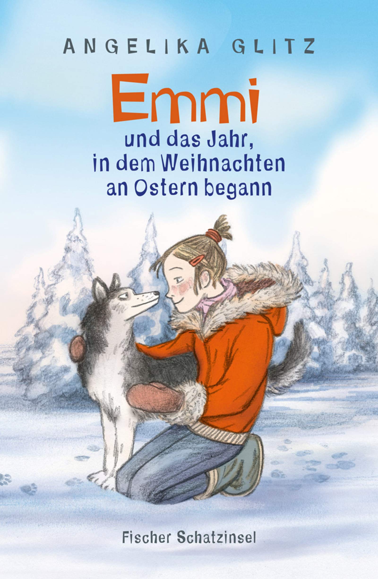 Emmi Und Das Jahr In Dem Weihnachten An Ostern Begann Angelika