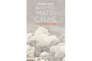 Au pays du matin calme: Nouvelle histoire de la Corée des origines à nos jours (French Edition)