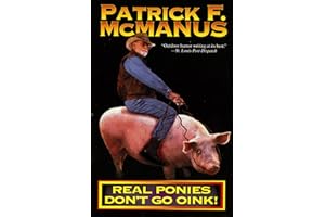 Real Ponies Don't Go Oink!