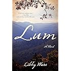 Lum: A Novel