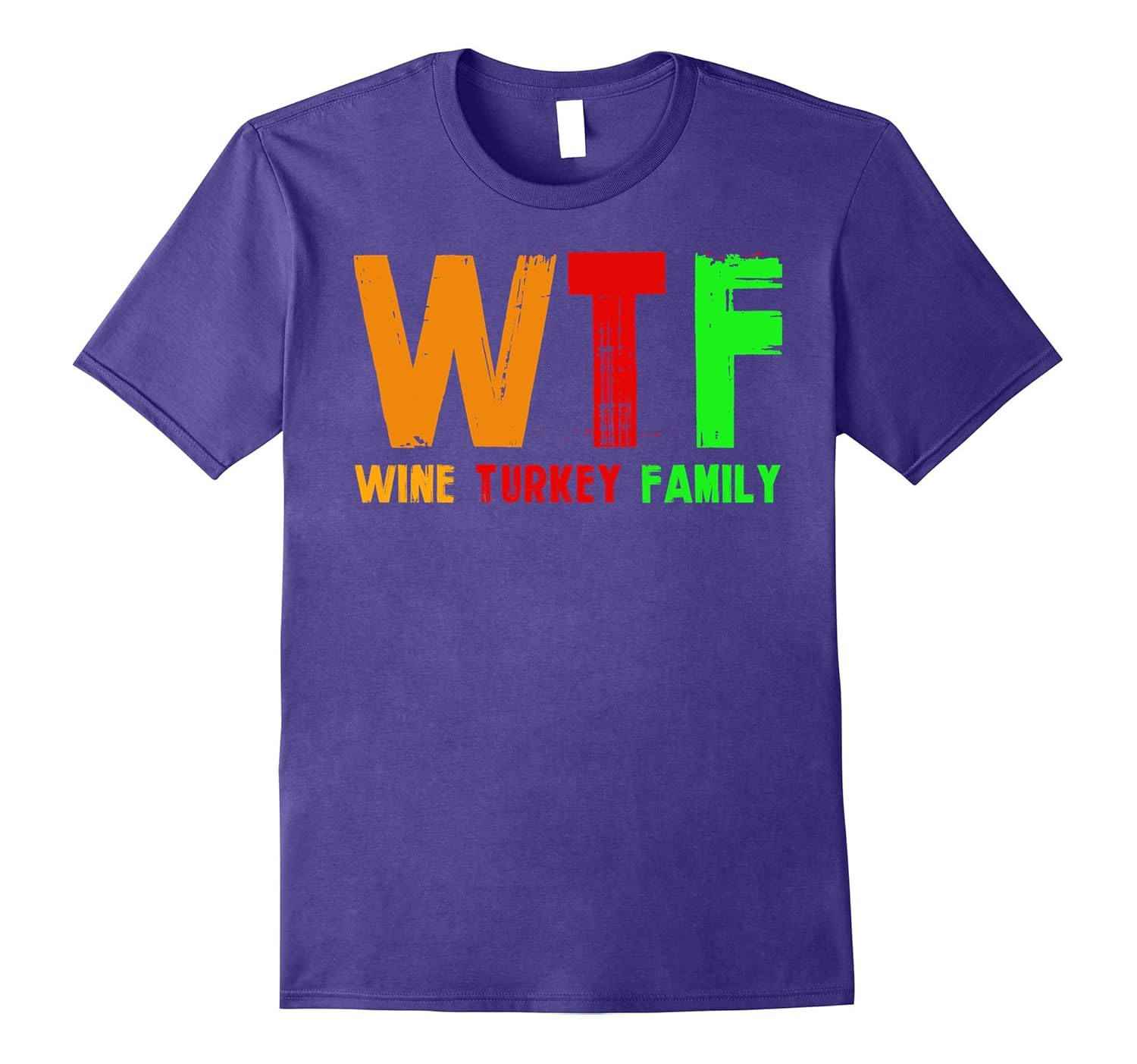 WTF Wine Turkey Family Thanksgiving T-shirt-Rose