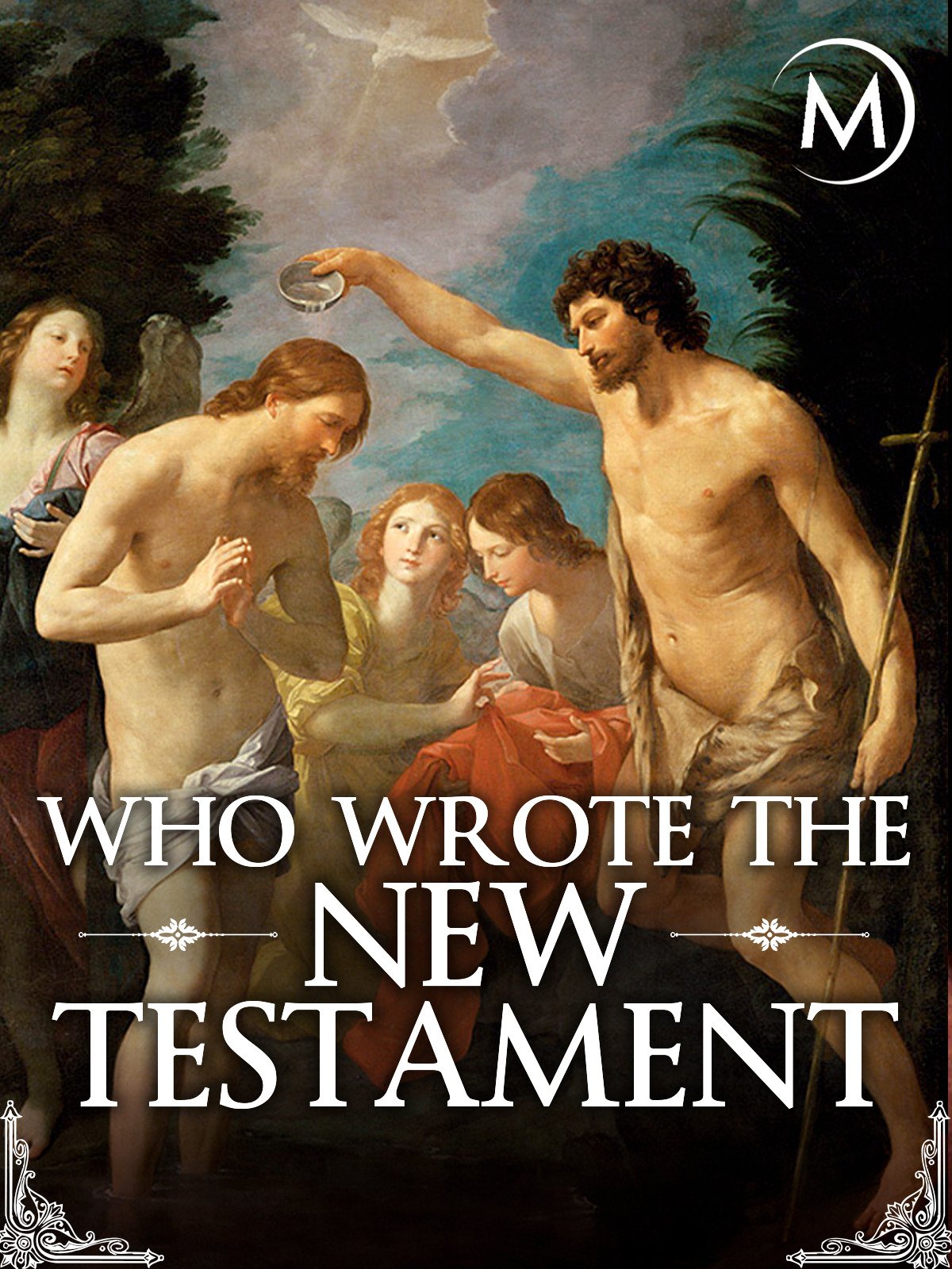 Watch Who Wrote The New Testament Prime Video