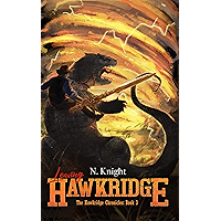 Leaving Hawkridge: A Sword and Sorcery Western (The Hawkridge Chronicles Book 3) book cover