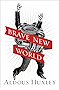 Brave New World