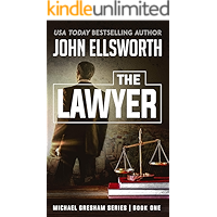 The Lawyer (Michael Gresham Legal Thriller Series Book 1) book cover The Lawyer (Michael Gresham Legal Thriller Series Book 1) book cover