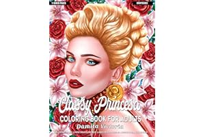 Coloring Books for Adults | Classy Princesa: Adult Coloring Book Featuring Beautiful Portrait with Flowers Perfect Coloring for Adults Relaxation