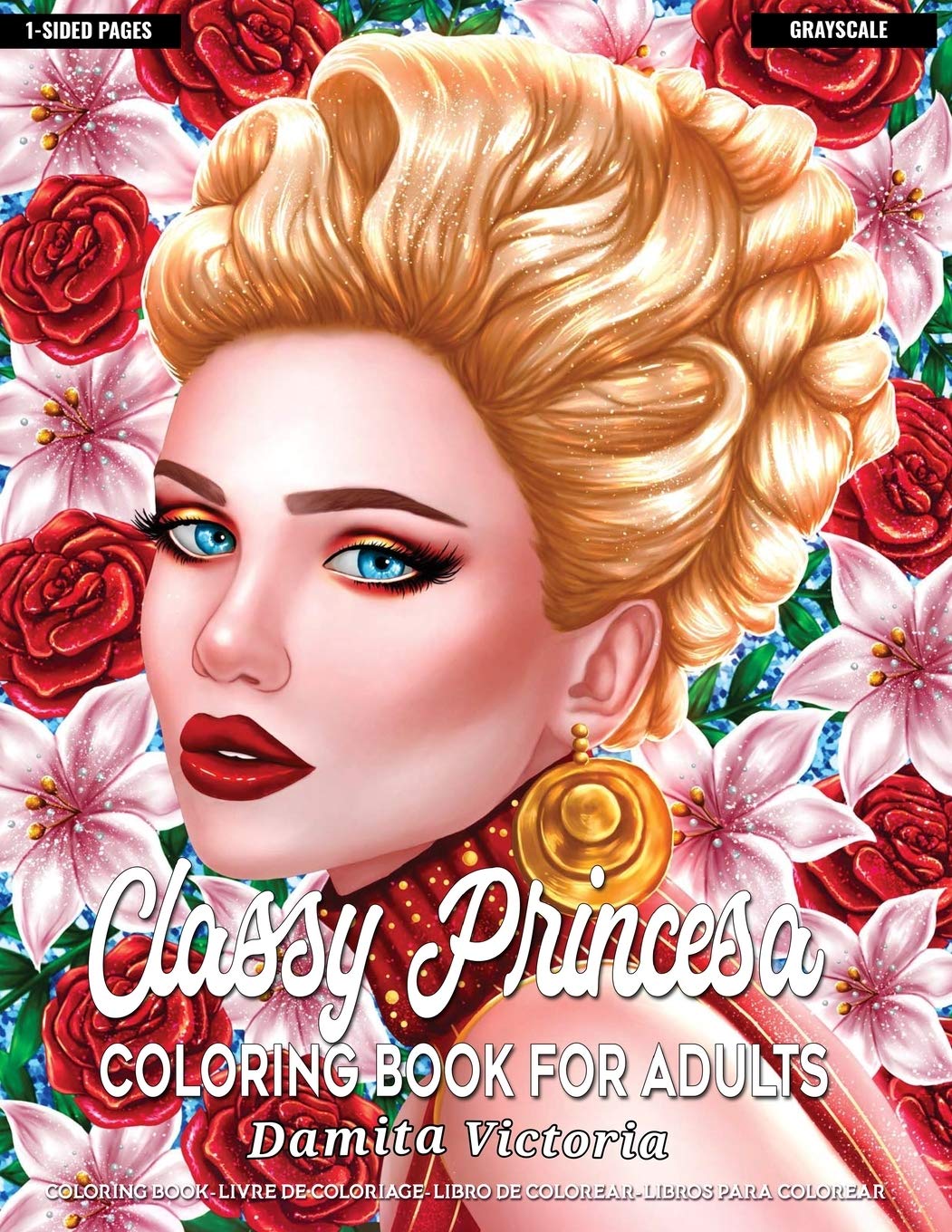 Coloring Books for Adults | Classy Princesa: Adult Coloring Book Featuring Beautiful Portrait with Flowers Perfect Coloring for Adults Relaxation