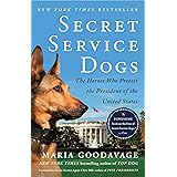 Secret Service Dogs: The Heroes Who Protect the President of the United States