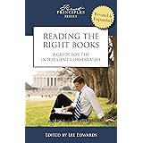 Reading the Right Books: A Guide for the Intelligent Conservative