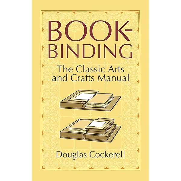 The Craft of Bookbinding (Dover Crafts: Book Binding & Printing