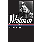 Walt Whitman: Poetry and Prose (Library of America)