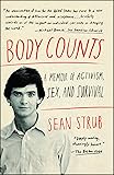 Body Counts: A Memoir of Activism, Sex, and Survival