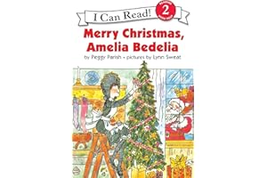Merry Christmas, Amelia Bedelia: Great for Holiday and Christmas Reading or Gifting (I Can Read Level 2)