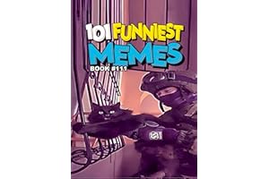 101 FUNNIEST MEMES: BOOK 111