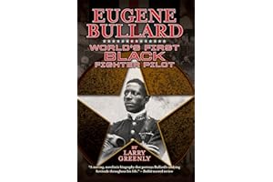 Eugene Bullard: World's First Black Fighter Pilot