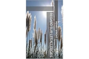 Regard sur les Allergies (French Edition)