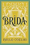 Brida: From the Bestselling Author of The Alchemist