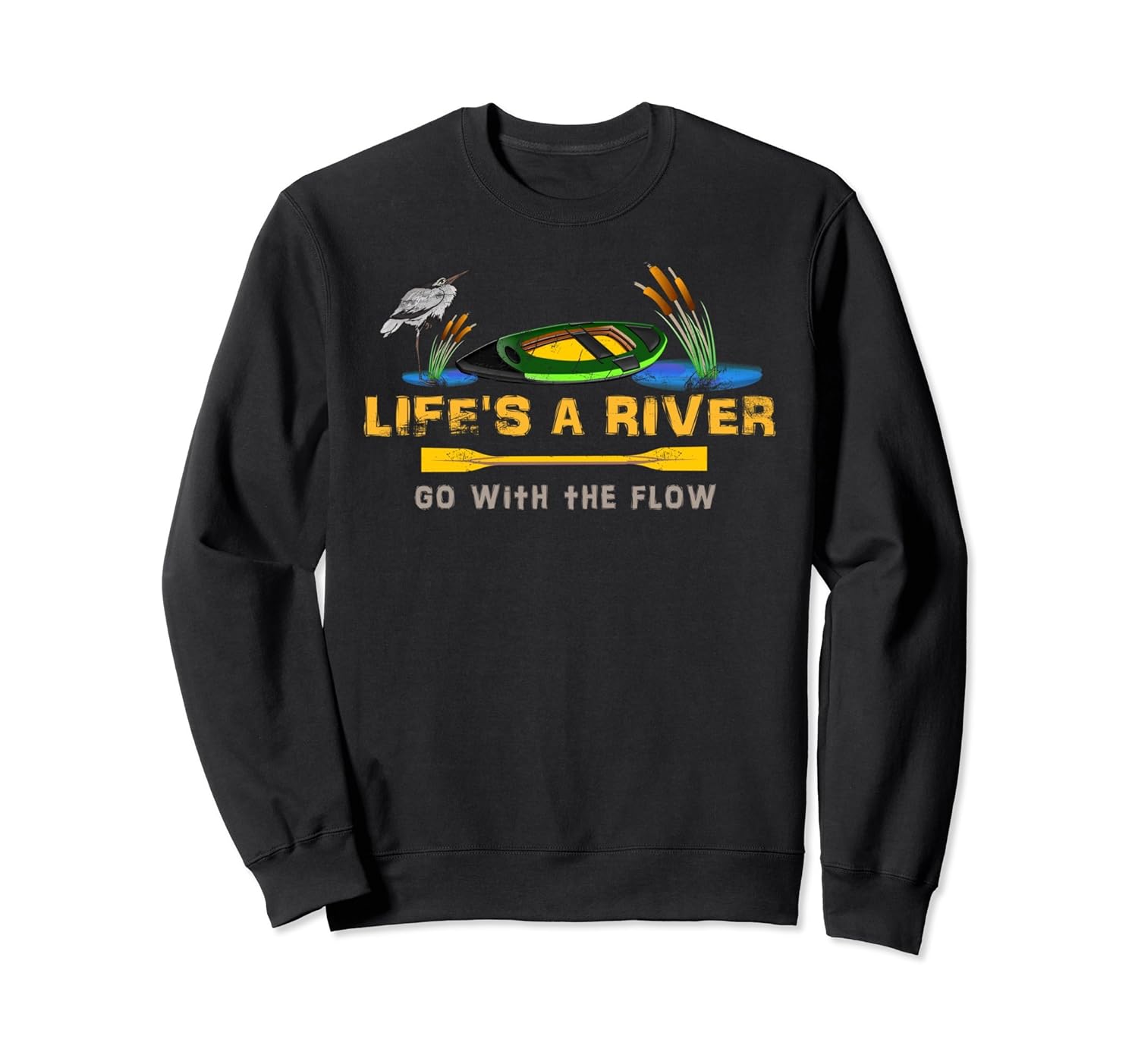 Kayak Sweatshirt River Kayaking Shirt Life’s A River OutdoorAZP anzpets