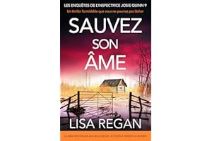 Sauvez son âme: Un thriller formidable que vous ne pourrez pas lâcher (Les enquêtes de l'inspectrice Josie Quinn t. 9) (Frenc