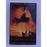 All the Pretty Horses (The Border Trilogy, Book 1)